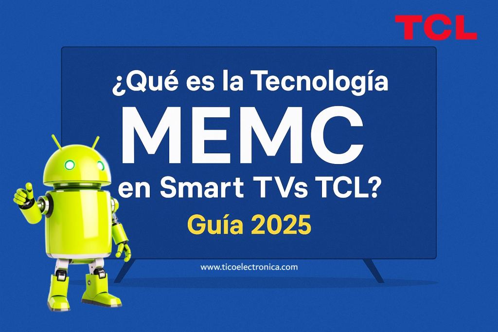 Tecnología MEMC de TCL Revolucionando la Experiencia Visual en 2025