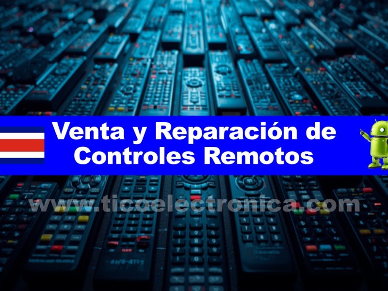 Servicio de Reparación y Venta de Controles Remotos para TV en Costa&nbsp;Rica